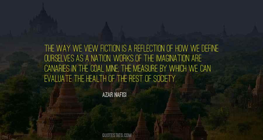 How We View Ourselves Quotes #1485655