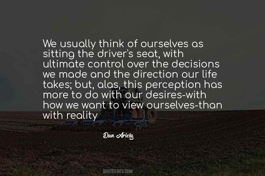 How We View Ourselves Quotes #1682780