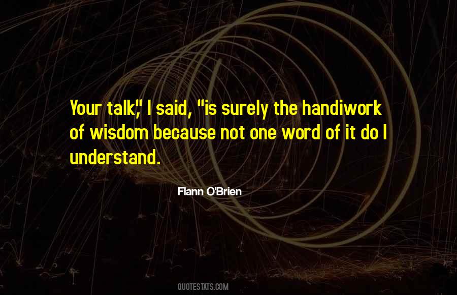 Quotes About Flann #817551