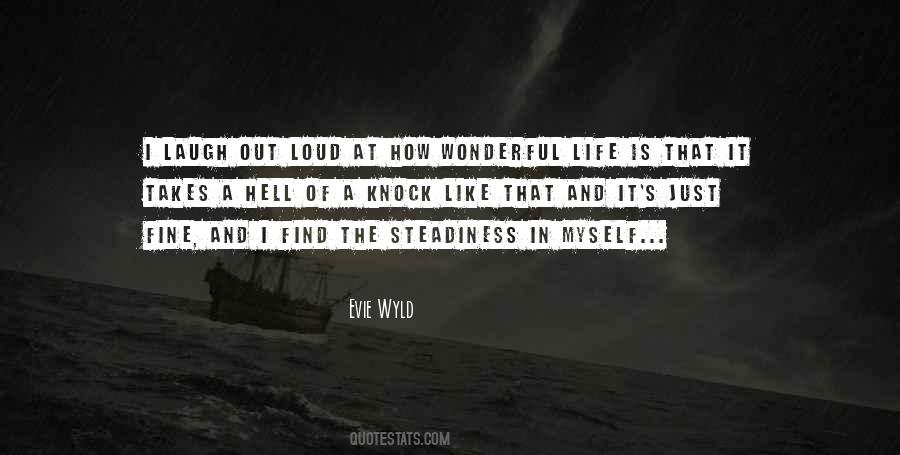 How Wonderful Life Is Quotes #1421321