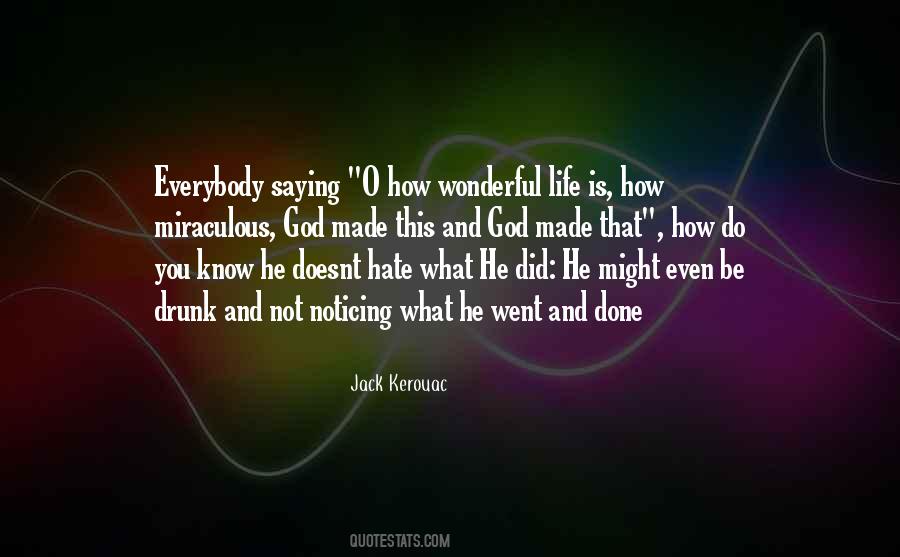 How Wonderful Life Is Quotes #1555585