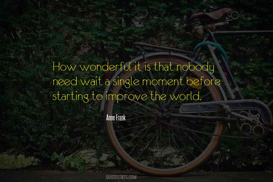 How Wonderful Life Is Quotes #1586898