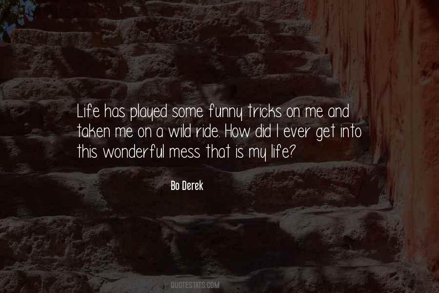 How Wonderful Life Is Quotes #1595563