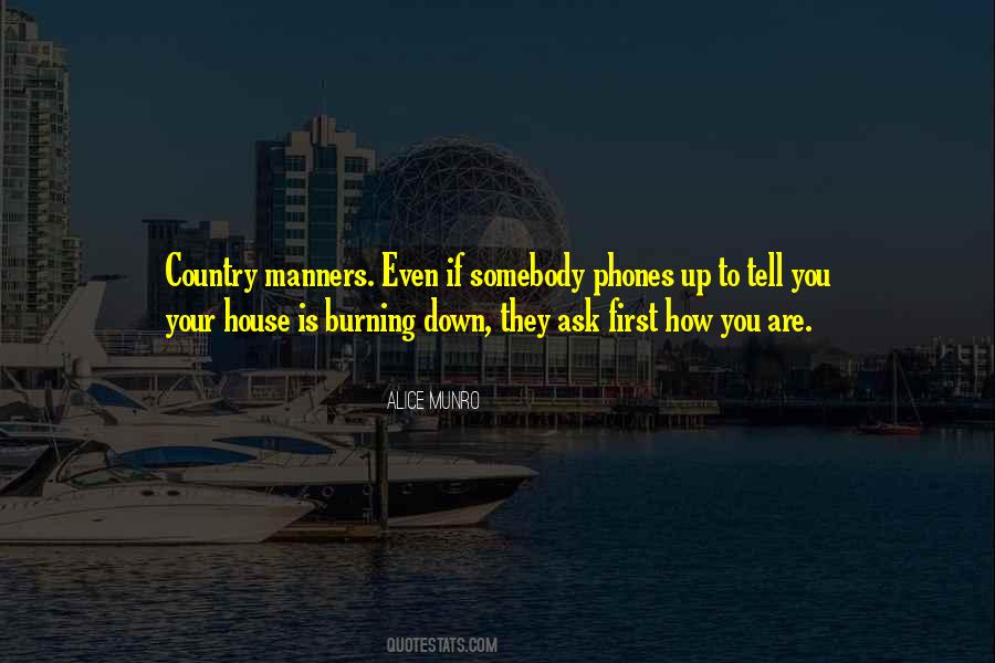 How You Are Quotes #1214944