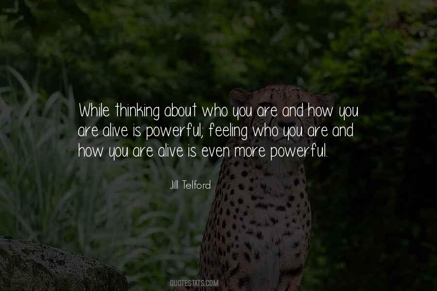 How You Are Quotes #1602129