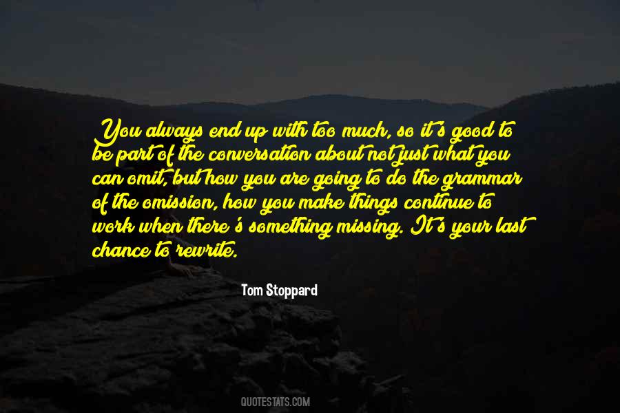 How You Are Quotes #1829280