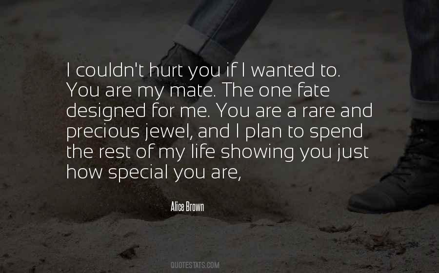 How You Hurt Me Quotes #1793949