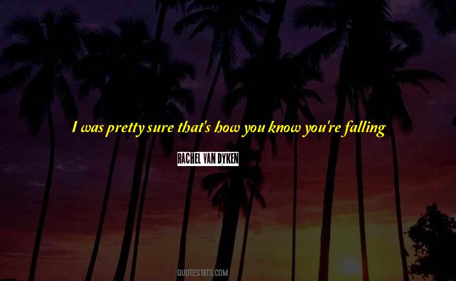 How You Know Quotes #1541333