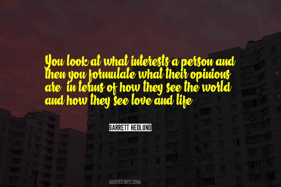 How You Look At The World Quotes #1877848