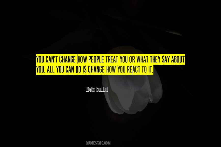 How You React Quotes #232667