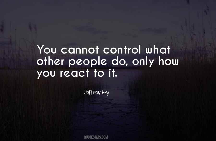 How You React Quotes #748652