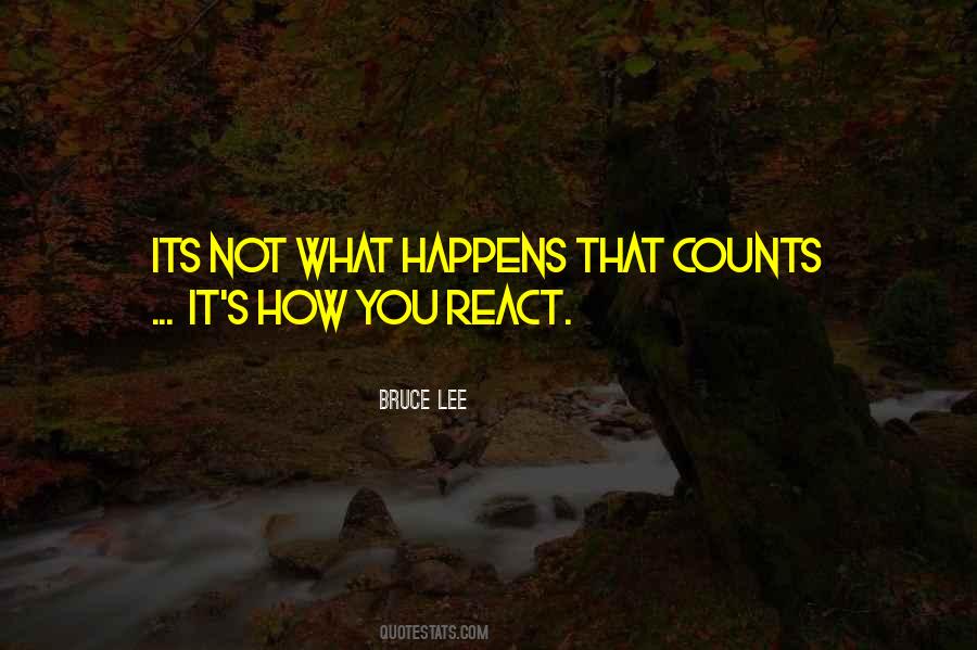 How You React Quotes #748947