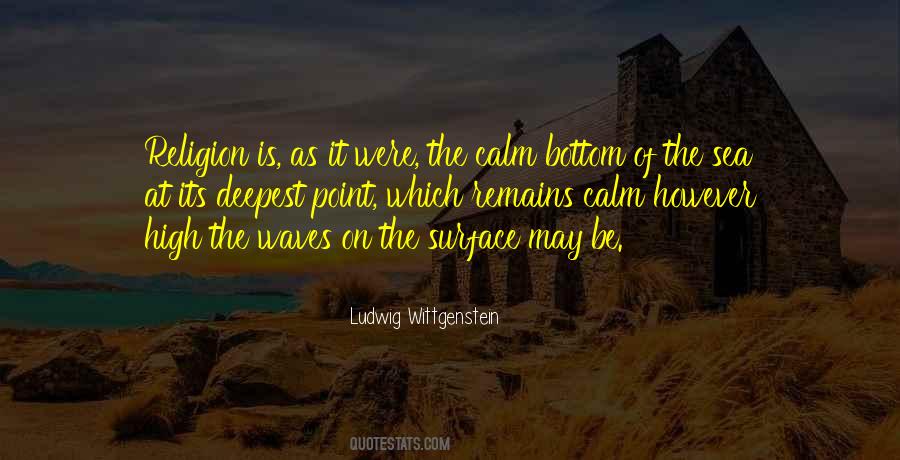 Quotes About The Calm Sea #1504780