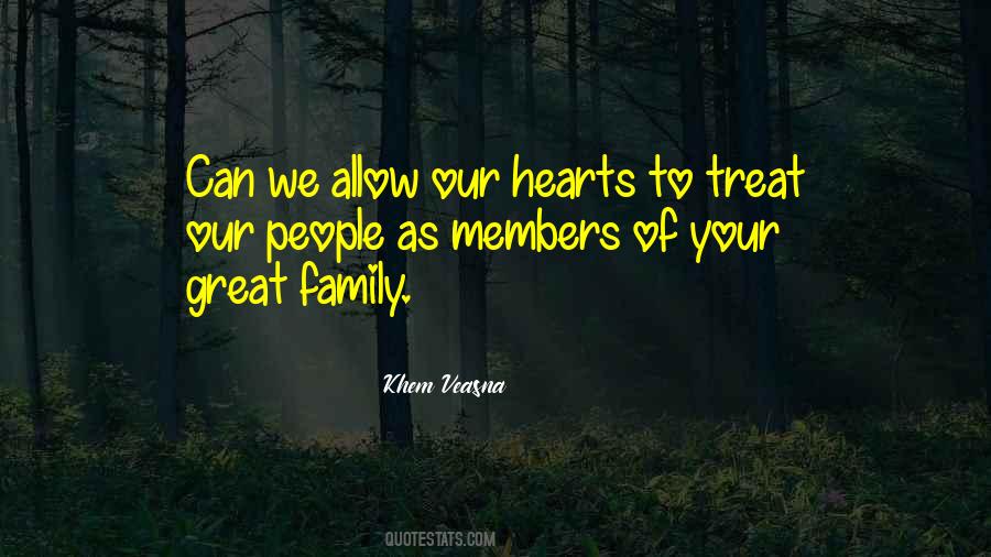 How You Treat Your Family Quotes #585378