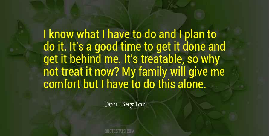 How You Treat Your Family Quotes #793876