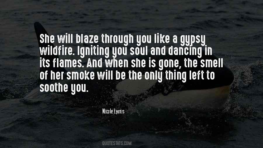Quotes About Flames And Love #1231493