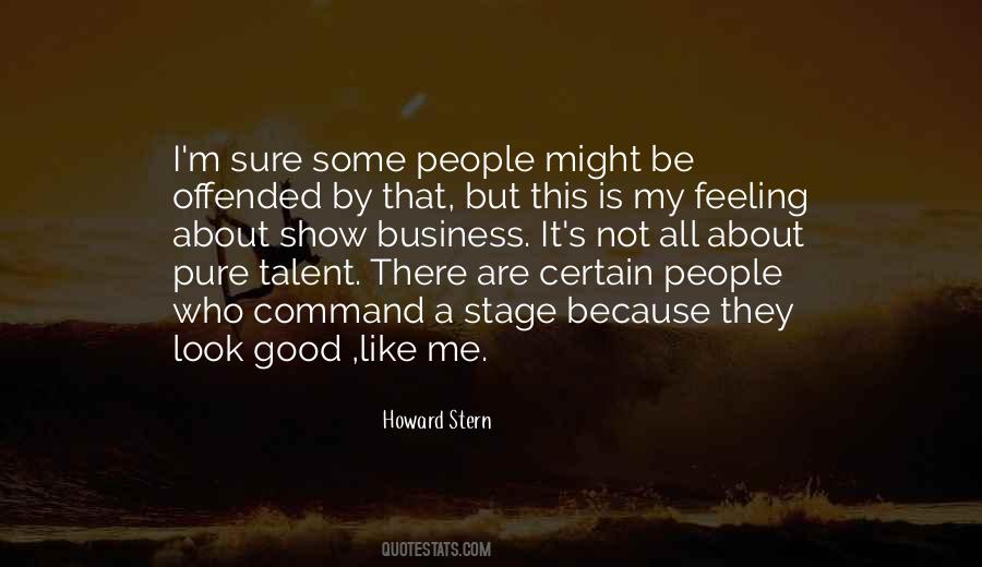 Howard Stern Show Quotes #1254222