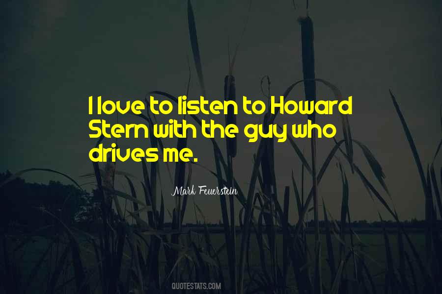 Howard Stern's Quotes #1407603
