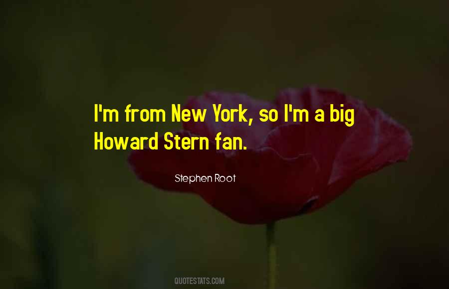 Howard Stern's Quotes #1696533