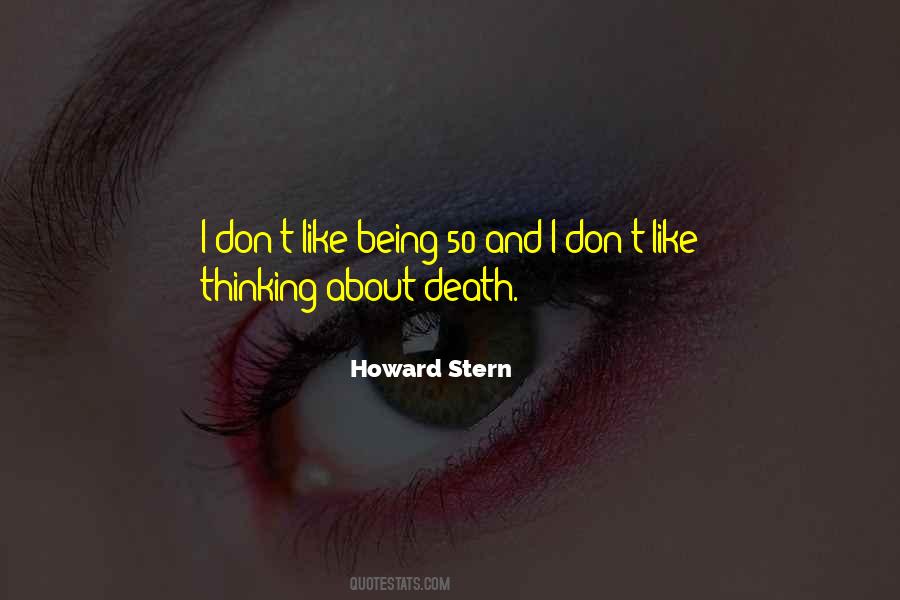 Howard Stern's Quotes #637519