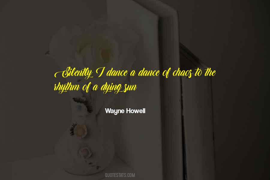 Howell Quotes #1111893