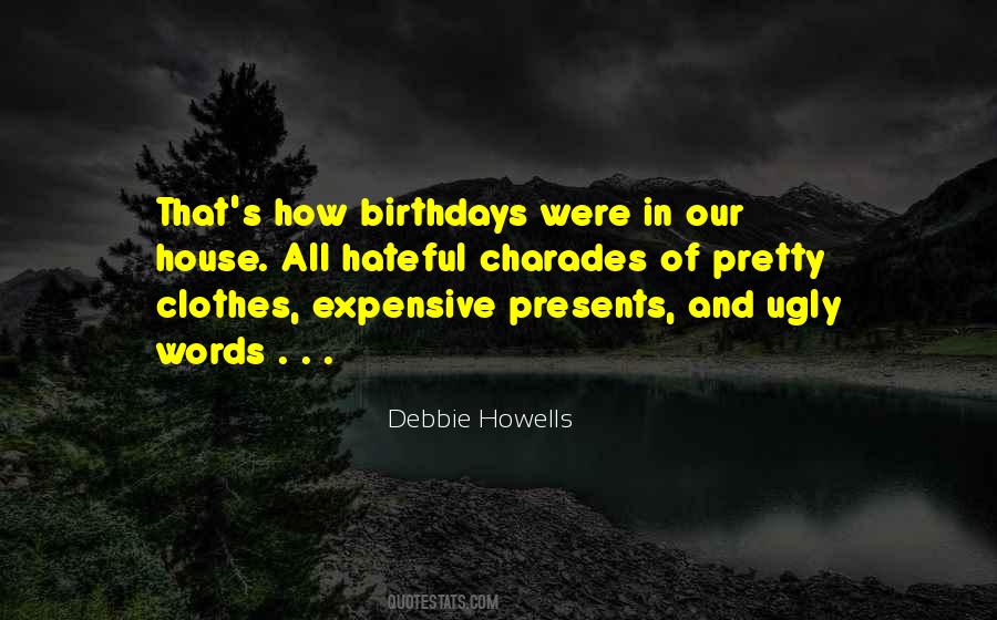 Howells Quotes #1330431