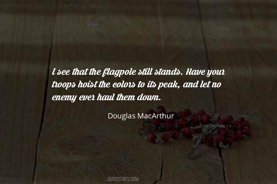 Quotes About Flagpole #16382