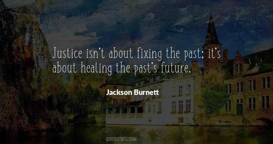 Quotes About Fixing The Past #1548482