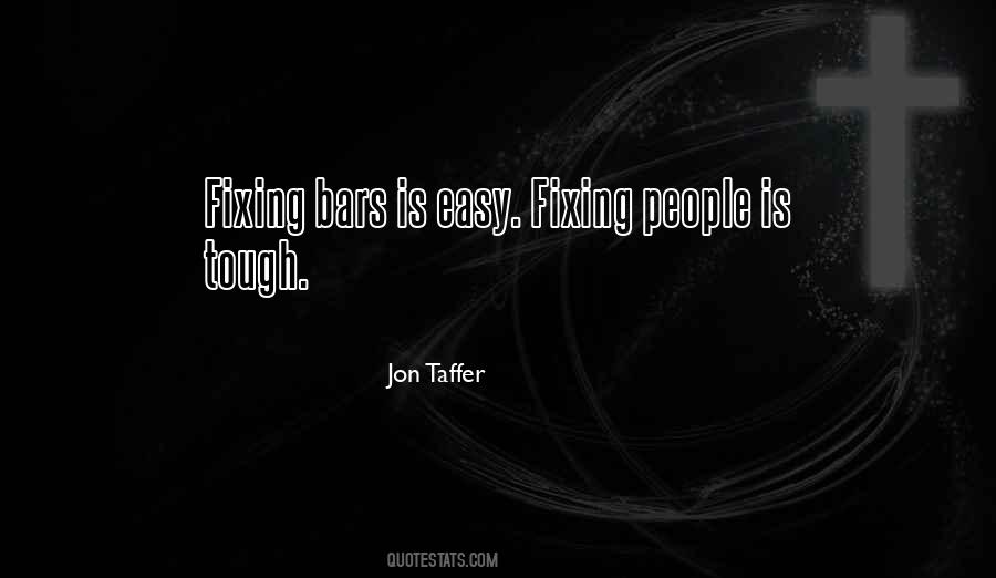 Quotes About Fixing People #1476301