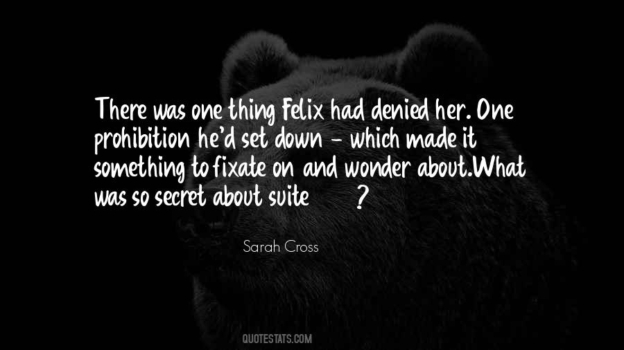 Quotes About Fixate #1349521