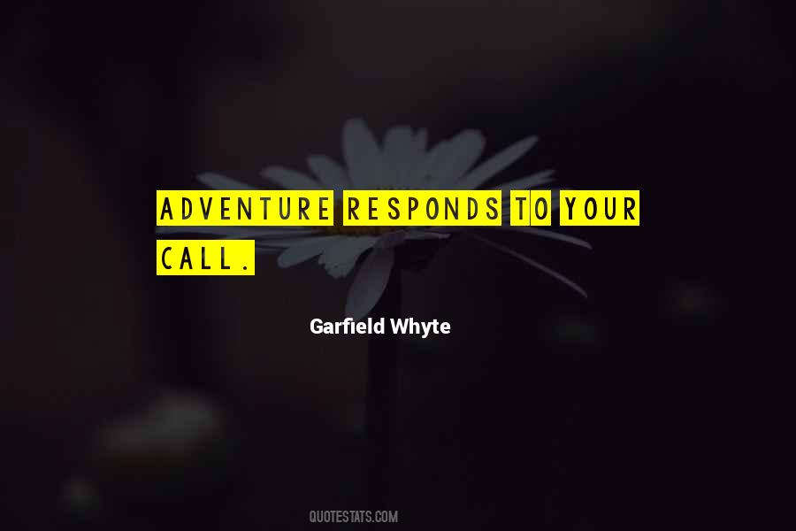 Quotes About The Call To Adventure #1302115