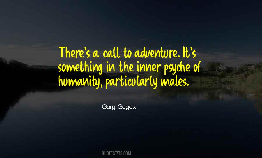 Quotes About The Call To Adventure #1451403