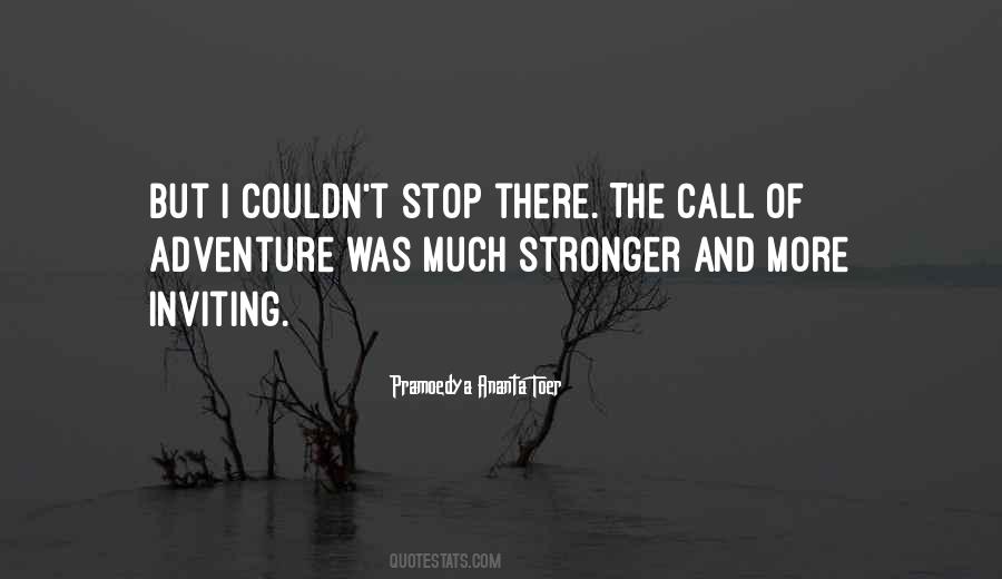 Quotes About The Call To Adventure #1764808
