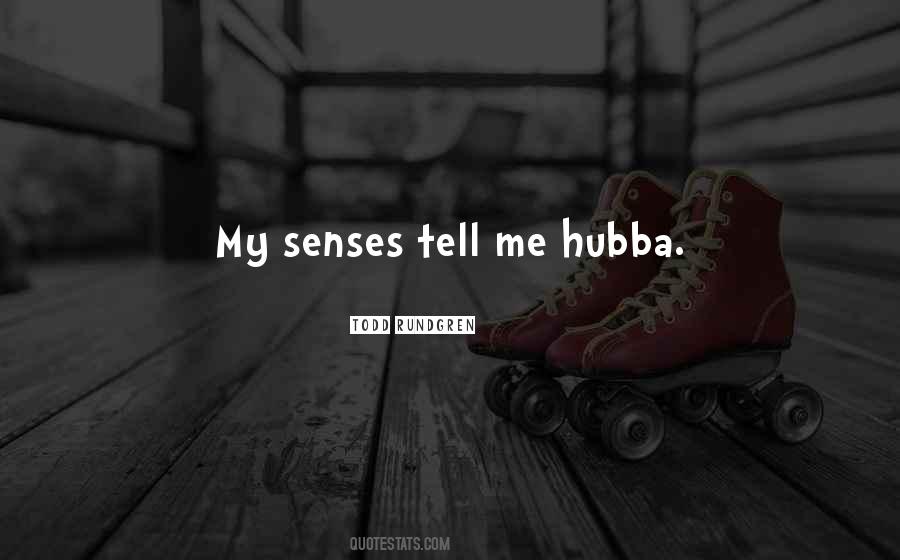 Hubba Hubba Quotes #947114