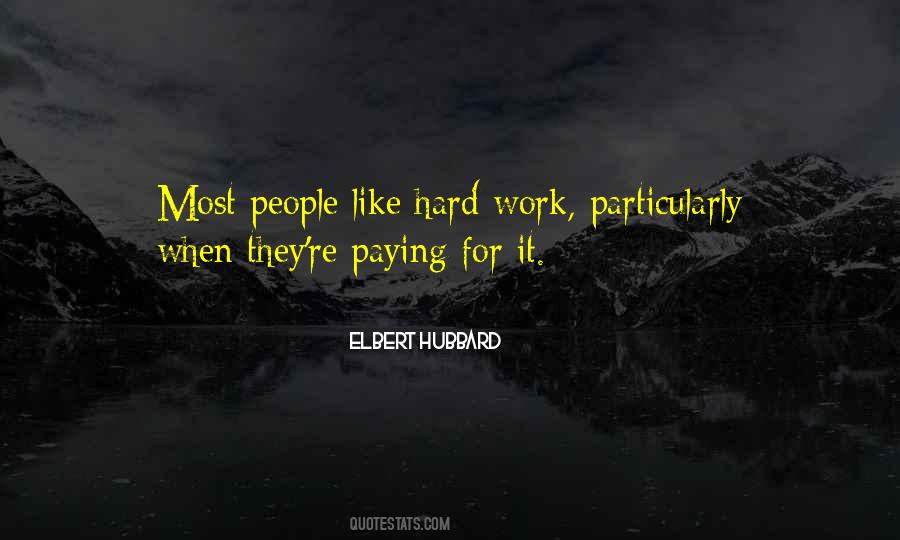 Hubbard Quotes #101581