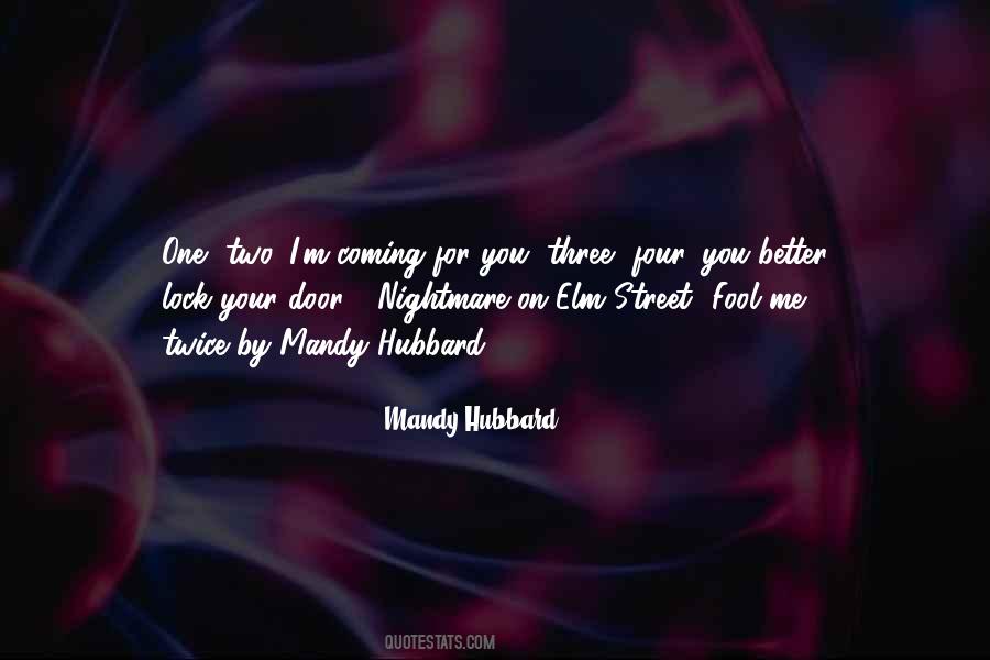 Hubbard Quotes #707028