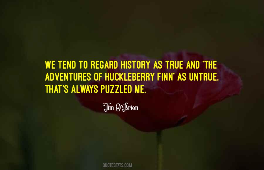 Huckleberry Quotes #1270420