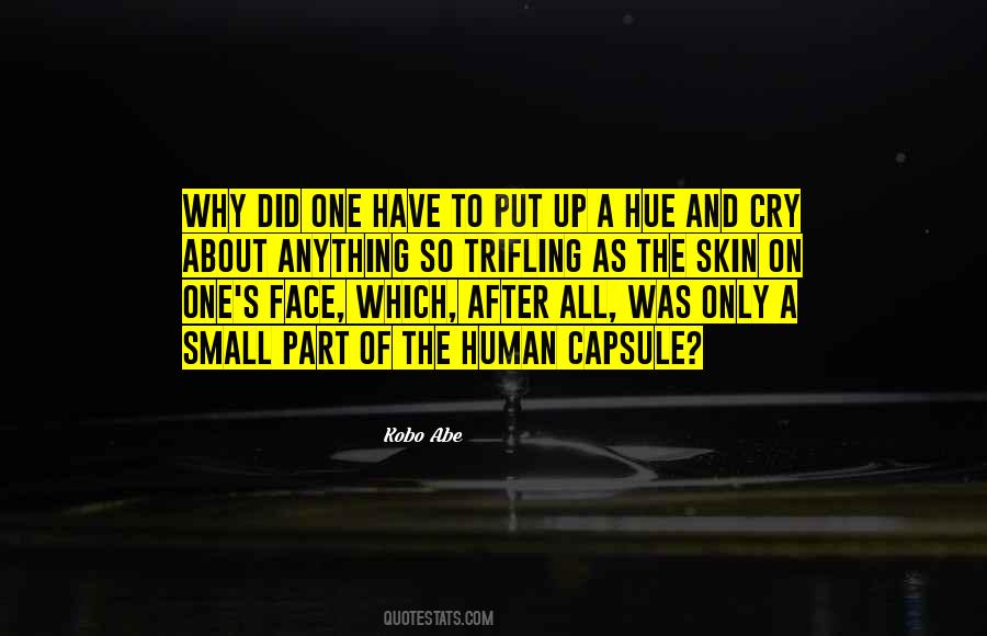 Hue And Cry Quotes #454756