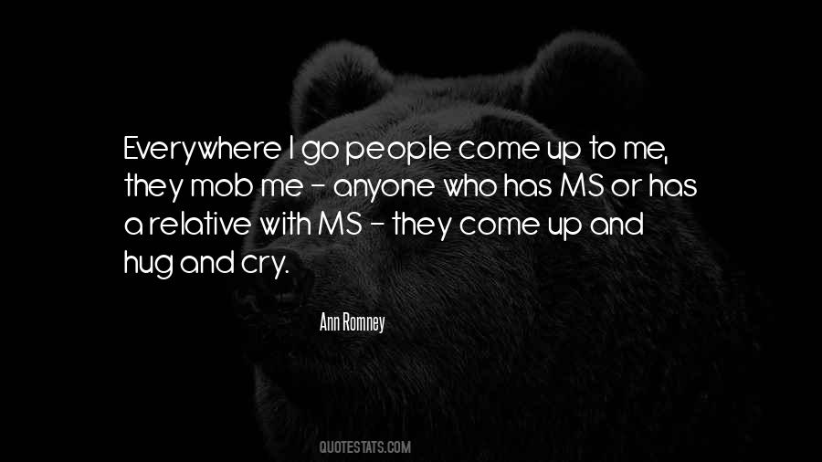 Hug And Cry Quotes #905444