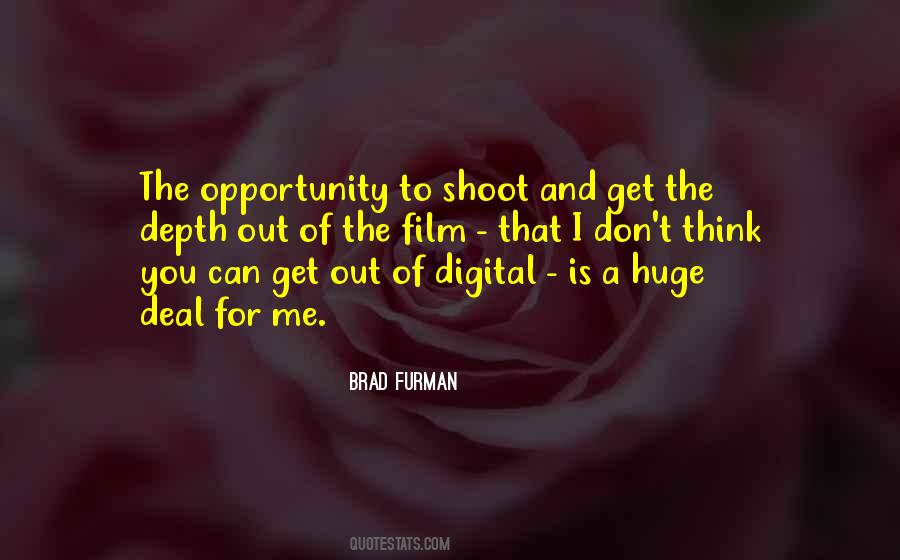 Huge Opportunity Quotes #1047795