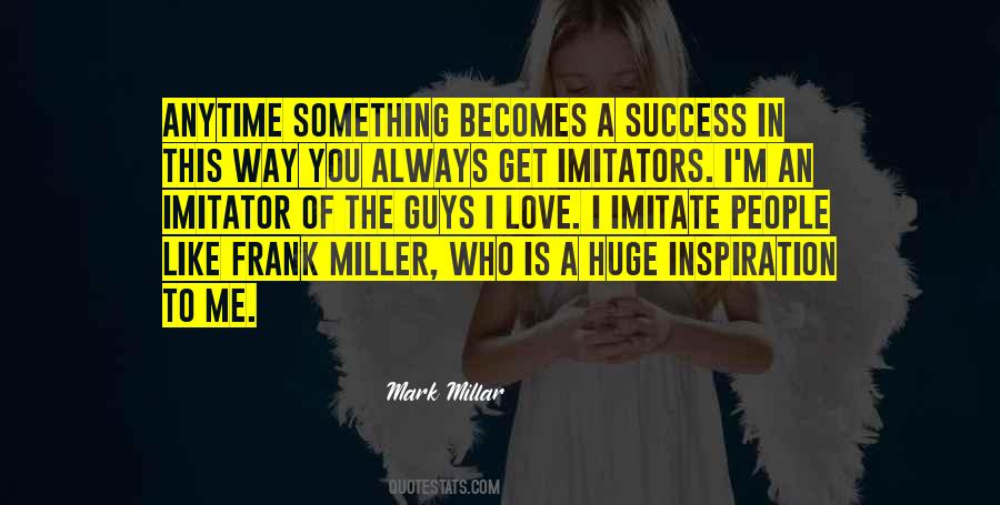 Huge Success Quotes #1143692