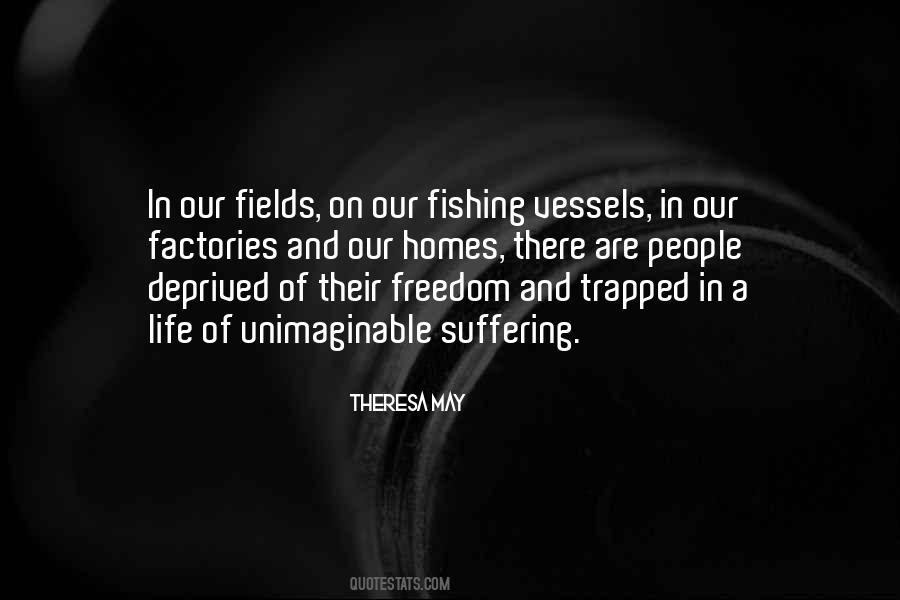 Quotes About Fishing And Life #1413973