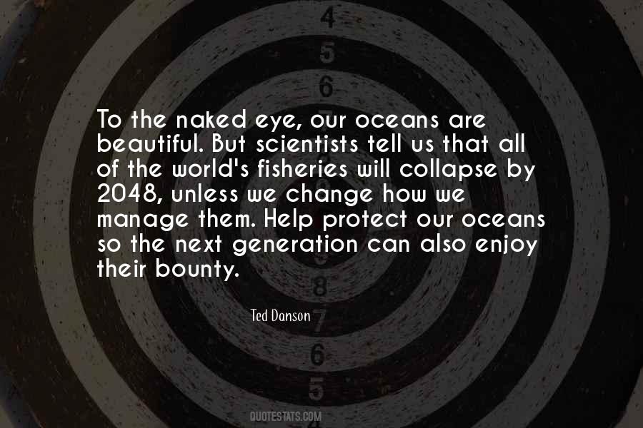 Quotes About Fisheries #736754
