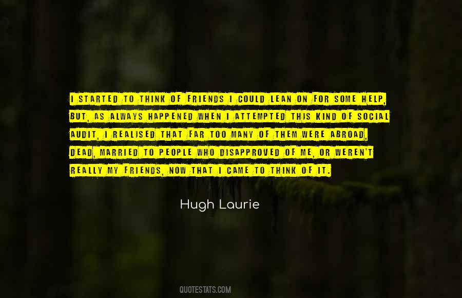 Hugh Laurie's Quotes #132516