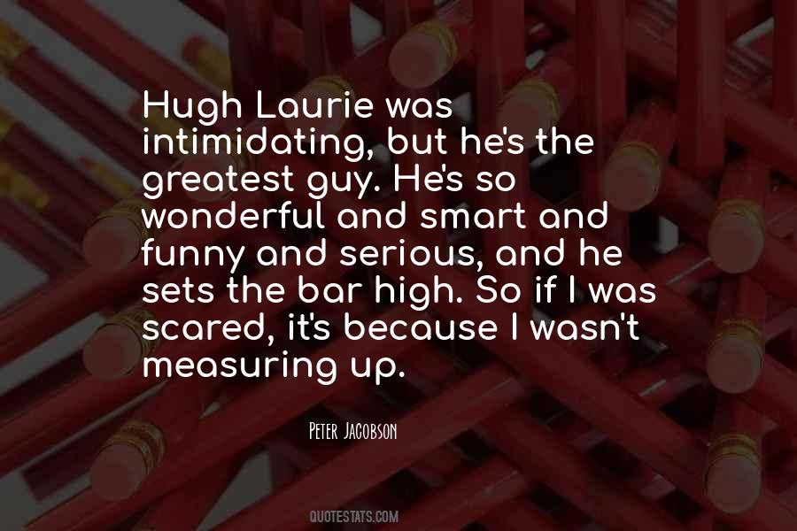 Hugh Laurie's Quotes #144089