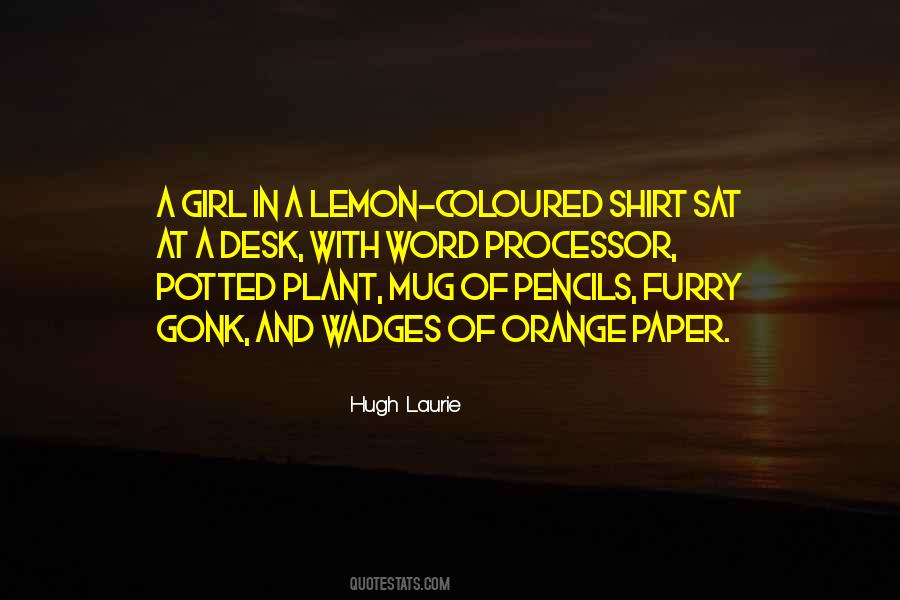 Hugh Laurie's Quotes #150618