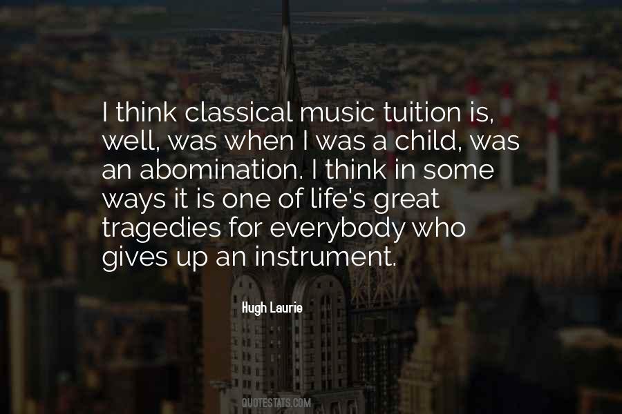 Hugh Laurie's Quotes #1656951