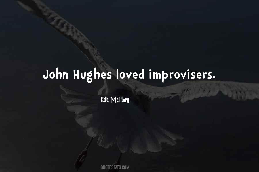 Hughes Quotes #1856376