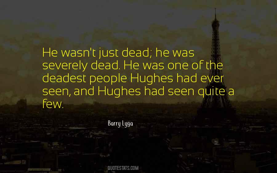 Hughes Quotes #629925