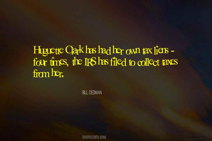 Huguette Clark Quotes #406659
